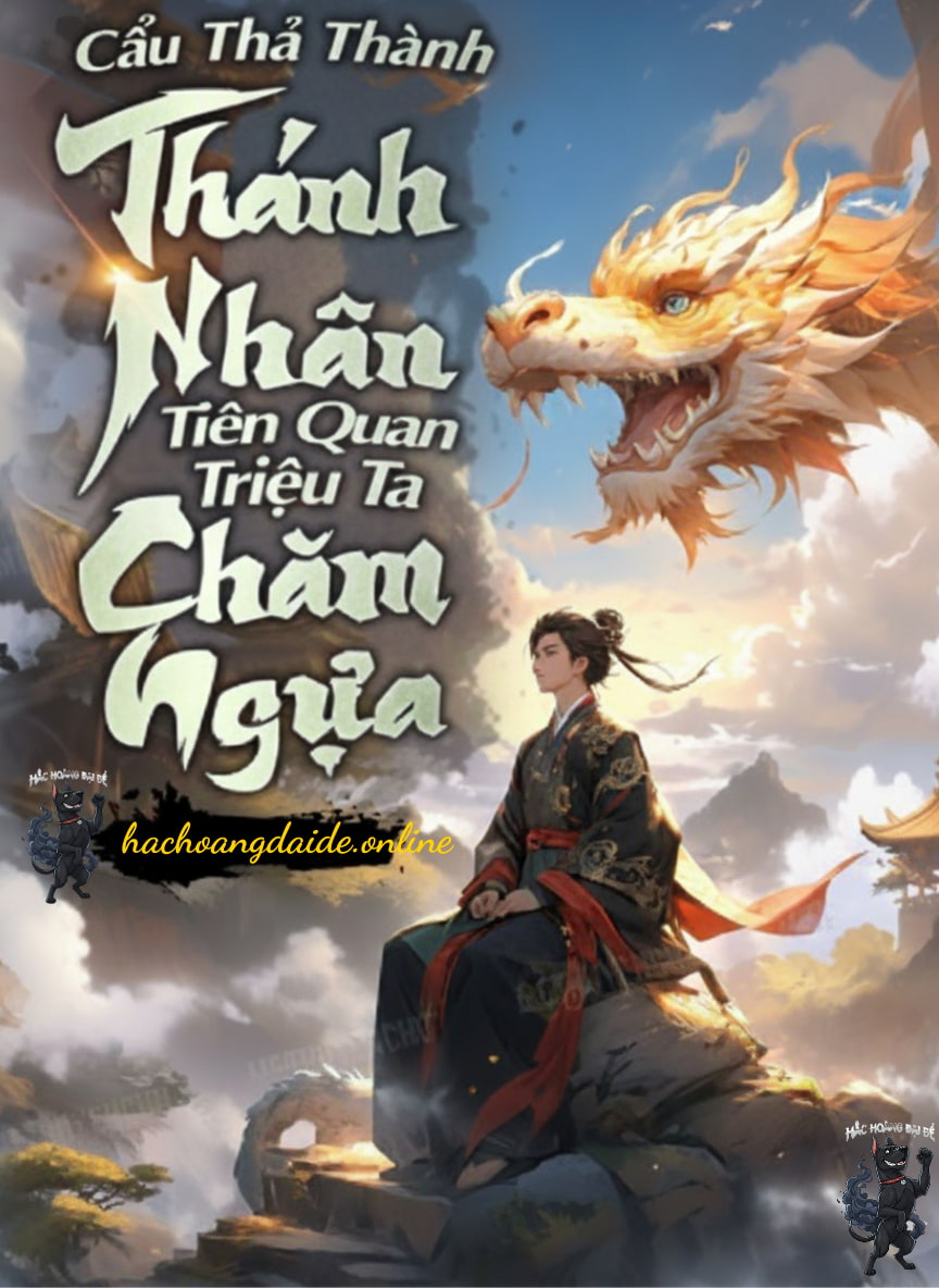 cẩu thả thành thánh nhân, tiên quan triệu ta chăm ngựa