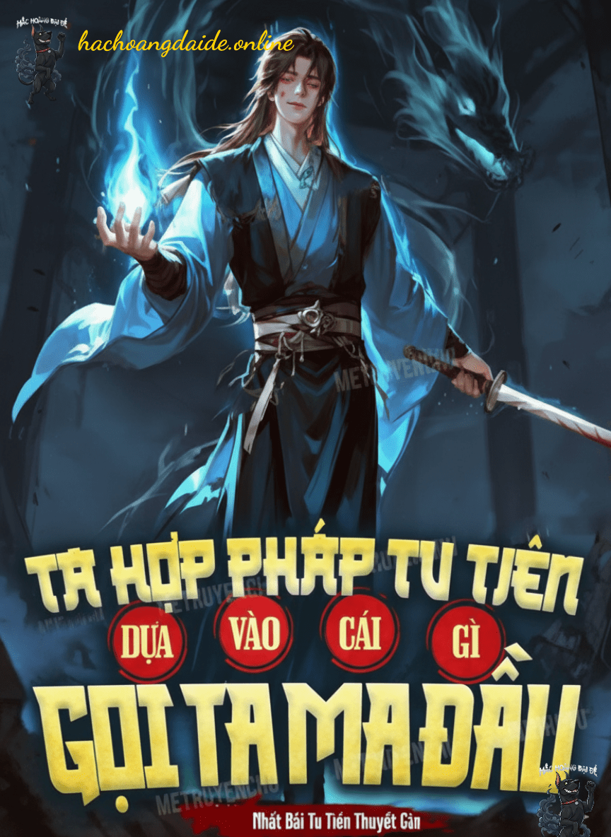 ta hợp pháp tu tiên, dựa vào cái gì gọi ta ma đầu?