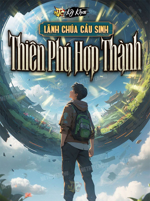 lãnh chúa cầu sinh: thiên phú hợp thành