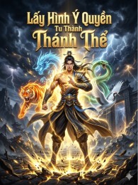 lấy hình ý quyền khởi đầu, tu thành thánh thể (c)