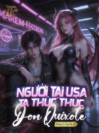 người tại usa: ta thúc thúc don quixote (c)