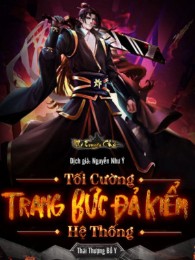 tối cường trang bức đả kiểm hệ thống (c)