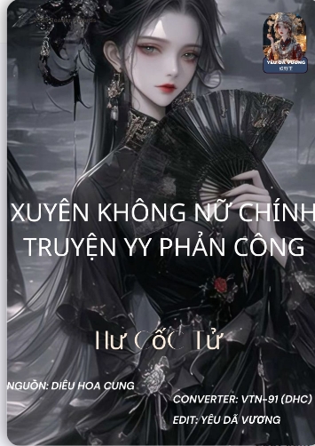 xuyên không nữ chính truyện yy phản công